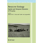 RESOURCE ECOLOGY. SPATIAL AND TEMPORAL DYNAMICS OF FORAGING