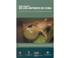 CD GUÍA SONORA DE LOS ANFIBIOS DE CUBA
