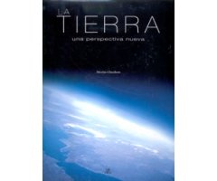 LA TIERRA. UNA PERSPECTIVA NUEVA