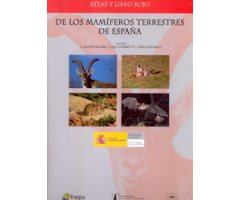 ATLAS Y LIBRO ROJO DE LOS MAMÍFEROS TERRESTRES DE ESPAÑA
