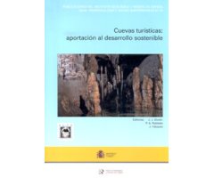 CUEVAS TURÍSTICAS. APORTACIÓN AL DESARROLLO SOSTENIBLE 
