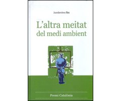 L'ALTRA MEITAT DEL MEDI AMBIENT