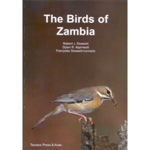THE BIRDS OF ZAMBIA. AN ATLAS AND HANDBOOK