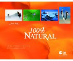 100% NATURAL. LA NATURALEZA IBÉRICA MÁS SORPRENDENTE