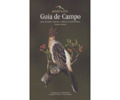 GUIA DE CAMPO AVES DO BRASIL ORIENTAL/BIRDS OF EASTERN BRAZIL