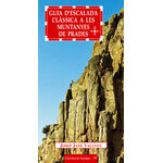 GUIA D'ESCALADA CLÀSSICA A LES MUNTANYES DE PRADES