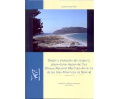 ORÍGEN Y EVOLUCIÓN DEL CONJUNTO PLAYA-DUNA-"LAGOON" DE CÍES (PARQUE NACIONAL MARÍTIMO-TERRESTRE DE LAS ISLAS ATLÁNTICAS DE GALICIA) 2