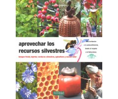 APROVECHAR LOS RECURSOS SILVESTRES