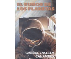 EL RUMOR DE LOS PLANETAS   