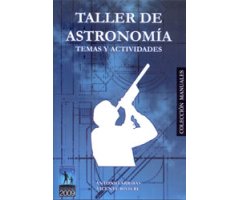TALLER DE ASTRONOMÍA. 3A EDICIÓN