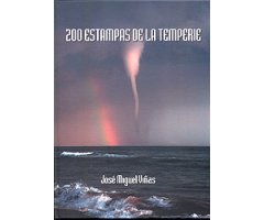 200 ESTAMPAS DE LA TEMPERIE     
