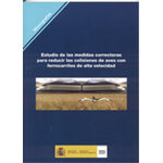 ESTUDIO DE LAS MEDIDAS CORRECTORAS PARA  REDUCIR LAS COLISIONES DE AVES CON FERROCARRILES DE ALTA VELOCIDAD