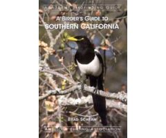 A BIRDER\'S GUIDE TO SOUTHERN CALIFORNIA. ABA BIRDFINDING GUIDE  