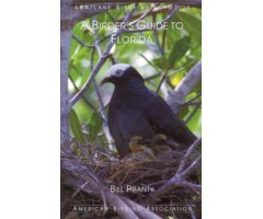 ABA/LANE BIRDFINDING GUIDE. A BIRDER\'S GUIDE TO FLORIDA