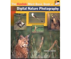 THE KODAK MOST BASIC BOOK OF DIGITAL NATURE PHOTOGRAPHY