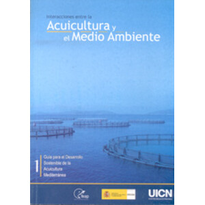 INTERACCIONES ENTRE LA ACUICULTURA Y EL MEDIO AMBIENTE