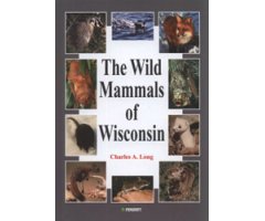 THE WILD MAMMALS OF WISCONSIN