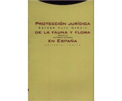 PROTECCIÓN JURÍDICA DE LA FAUNA Y FLORA EN ESPAÑA 2