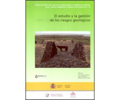 EL ESTUDIO Y LA GESTIÓN DE LOS RIESGOS GEOLÓGICOS