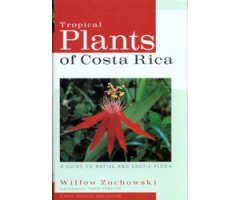  TROPICAL PLANTS OF COSTA RICA