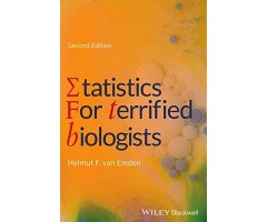 STATISTICS FOR TERRIFIED BIOLOGISTS