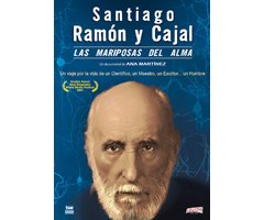 DVD. SANTIAGO RAMÓN Y CAJAL: LAS MARIPOSAS DEL ALMA