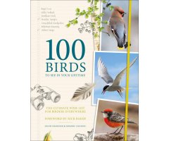 100 BIRDS TO SEE IN YOUR LIFETIME