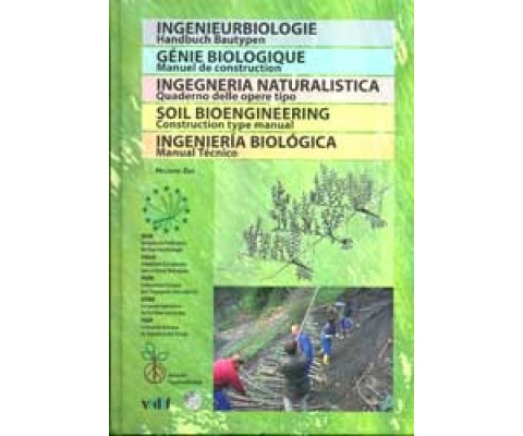 INGENIERÍA BIOLÓGICA. MANUAL TÉCNICO