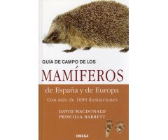GUÍA DE CAMPO DE LOS MAMÍFEROS DE ESPAÑA Y DE EUROPA