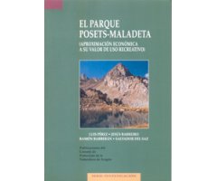 EL PARQUE POSETS- MALADETA (APROXIMACIÓN ECONÓMICA A SU VALOR DE USO RECREATIVO) 
