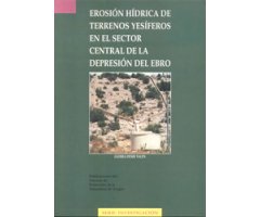 EROSIÓN HÍDRICA Y TERRENOS YESÍFEROS EN EL SECTOR CENTRAL DE LA DEPRESIÓN DEL EBRO 2