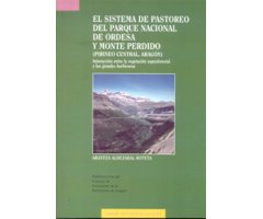 EL SISTEMA DE PASTOREO DEL PARQUE NACIONAL DE ORDESA Y MONTE PERDIDO