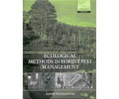 ECOLOGICAL METHODS IN FOREST PEST MANAGEMENT 