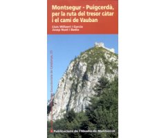 MONTSEGUR. PUIGCERDÀ, PER LA RUTA DEL TRESOR CÀTAR I EL CAMÍ DE VAUBAN 2