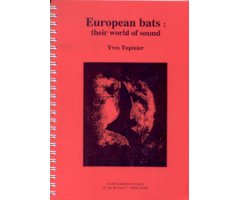 EUROPEAN BATS. THEIR WORLD OF SOUND