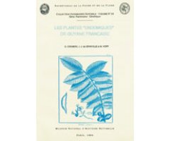 LES PLANTES ENDEMIQUES DE GUYANE FRANCAISE