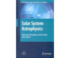 SOLAR SYSTEM ASTROPHYSICS. PLANETARY ATMOSPHERES AND THE OUTER SOLAR SYSTEM