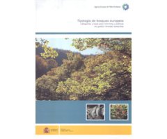 TIPOLOGÍA DE BOSQUES EUROPEOS. CATEGORÍAS Y TIPOS PARA INFORMES Y POLÍTICAS DE GESTIÓN FORESTAL SOSTENIBLE
