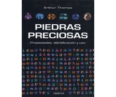 PIEDRAS PRECIOSAS. PROPIEDADES, IDENTIFICACIÓN Y USO