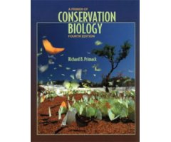 A PRIMER OF CONSERVATION BIOLOGY 
