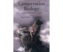 CONSERVATION BIOLOGY. EVOLUTION IN ACTION