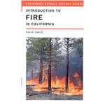INTRODUCTION TO FIRE IN CALIFORNIA