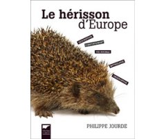 LE HÉRISSON D'EUROPE
