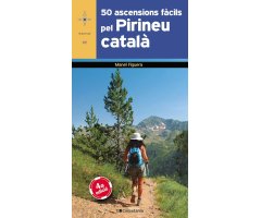 50 ASCENSIONS FÀCILS PEL PIRINEU CATALÀ