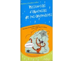 HISTORIAS FABULOSAS DE LOS ANIMALES
