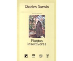 CHARLES DARWIN. PLANTAS INSECTÍVORAS  