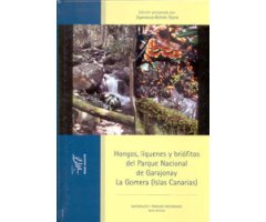 HONGOS, LÍQUENES Y BRIÓFITOS DEL PARQUE NACIONAL DE GARAJONAY LA GOMERA (ISLAS CANARIAS) 2