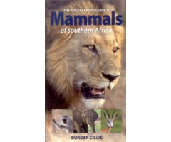 THE POCKET PHOTOGUIDE TO MAMMALS OF SOUTHERN AFRICA 