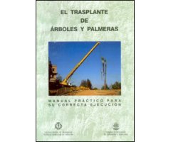 MANUAL PRÁCTICO 10-  EL TRASPLANTE DE ÁRBOLES Y PALMERAS 2