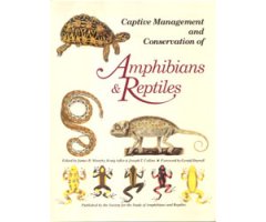 CAPTIVE MANAGEMENT AND CONSERVATION OF AMPHIBIANS AND REPTILES  